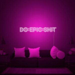 Do Epic Shit Neon Sign – Custom LED Gaming Room Wall Decor