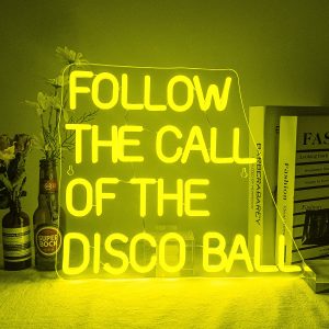 Follow the Call of the Disco Ball Neon Sign – LED Party Wall Light