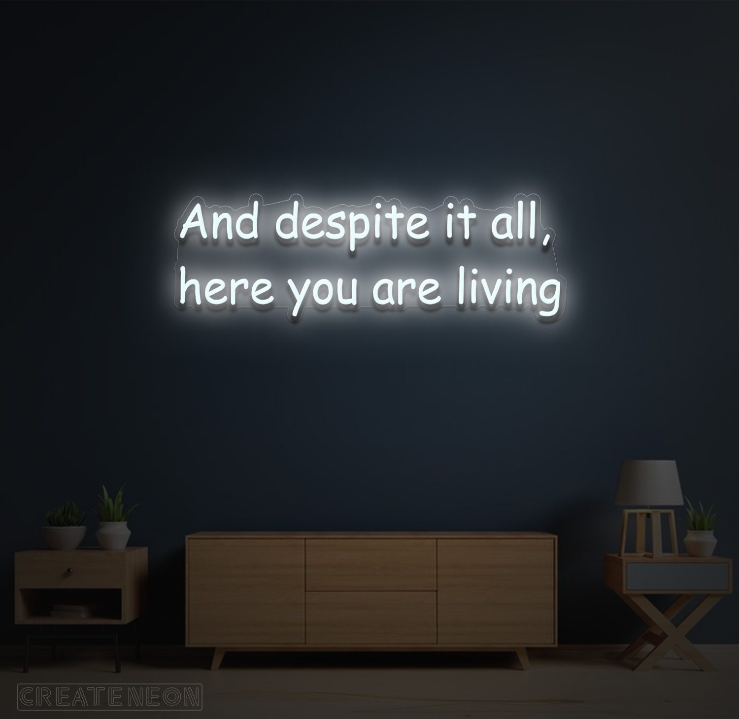 And Despite It All Here You Are Living” Neon Sign – Inspirational LED Wall Art - Image 13