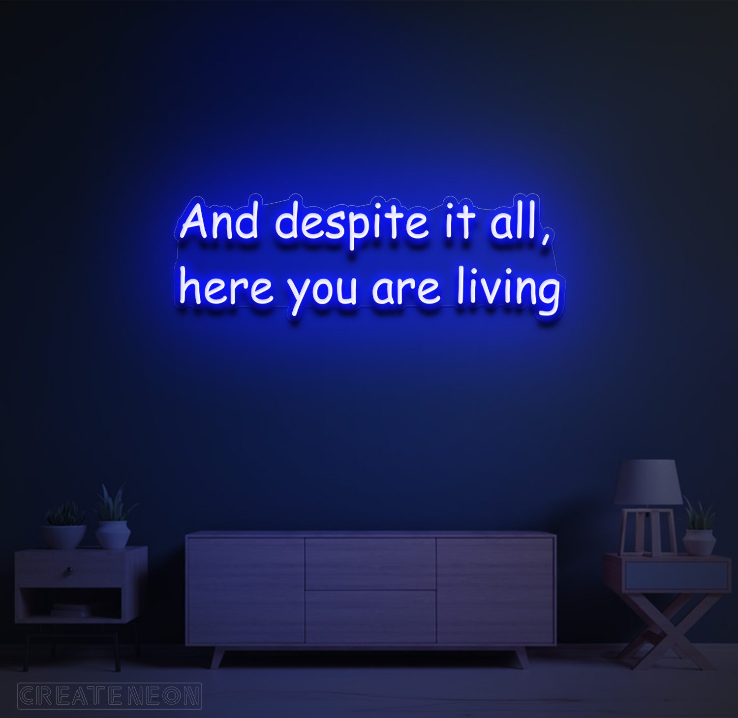 And Despite It All Here You Are Living” Neon Sign – Inspirational LED Wall Art - Image 12