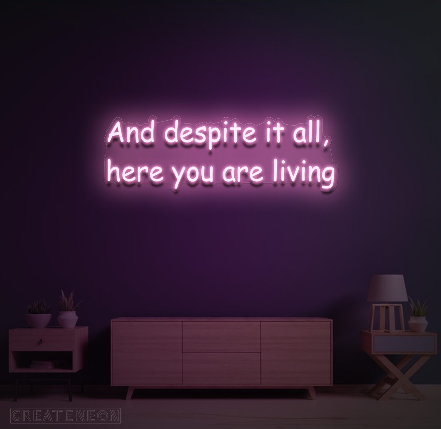 And Despite It All Here You Are Living” Neon Sign – Inspirational LED Wall Art - Image 7