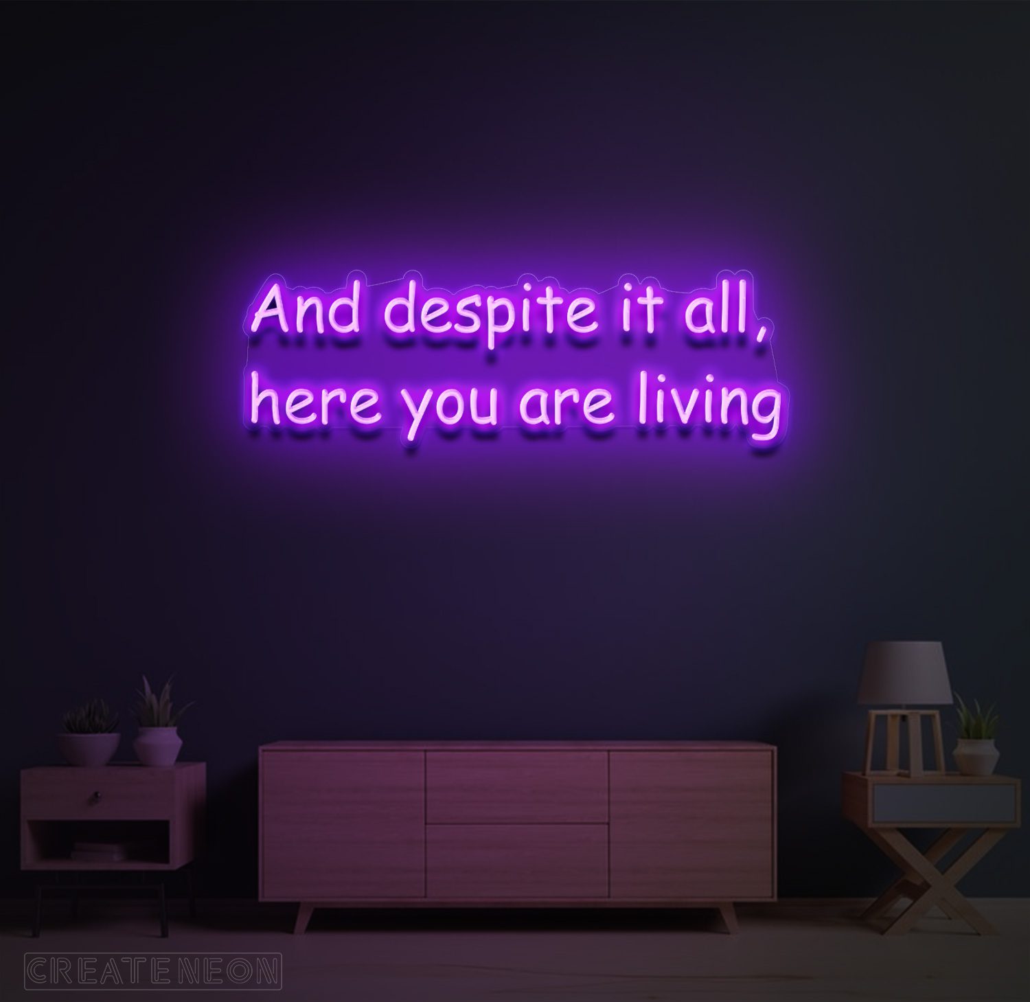 And Despite It All Here You Are Living” Neon Sign – Inspirational LED Wall Art - Image 5