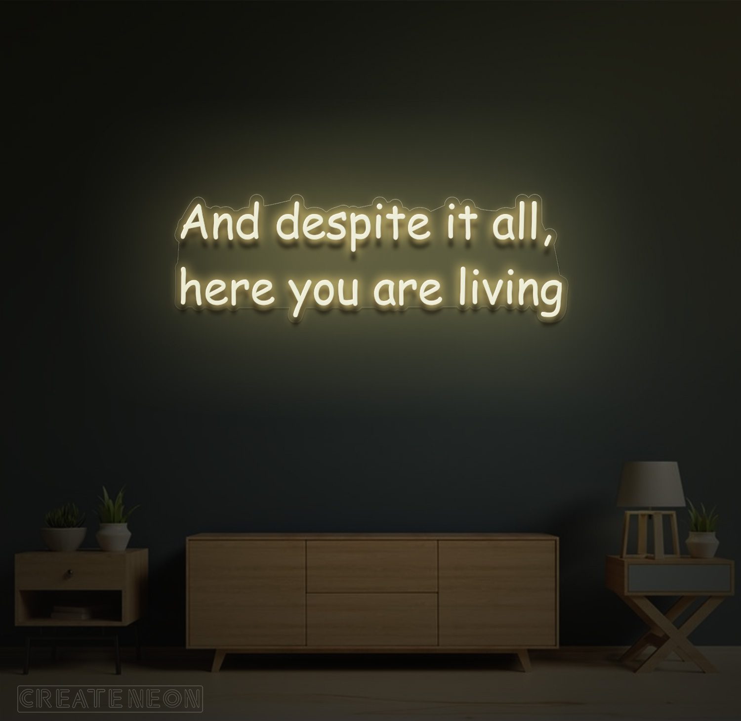 And Despite It All Here You Are Living” Neon Sign – Inspirational LED Wall Art - Image 3